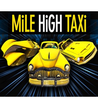 MiLE HiGH TAXi Steam Key GLOBAL